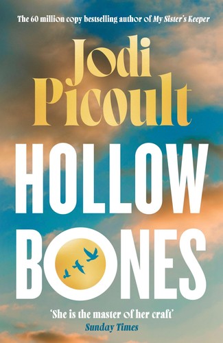 Jodi picoult hollow bones - hollow,