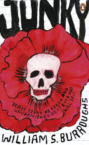 Junky william burroughs - junky, |